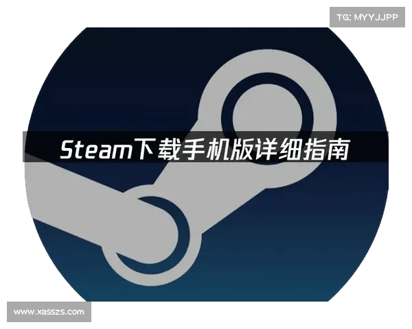 如何在手机上轻松安装和设置STEAM应用实现畅玩游戏的完整指南 如何在手机上轻松安装和设置STEAM应用实现畅玩游戏的完整指南